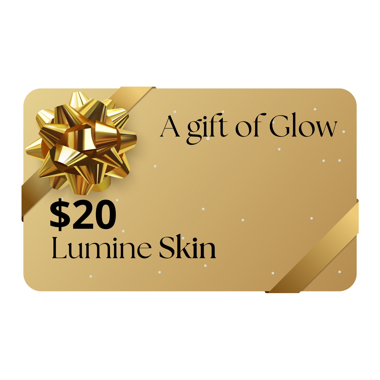 $20 to spend on LumineSkin